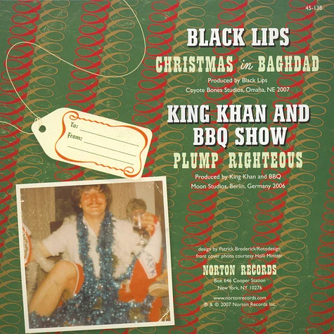 The Black Lips / King Khan & BBQ Show - Christmas In Baghdad / Plump Righteous