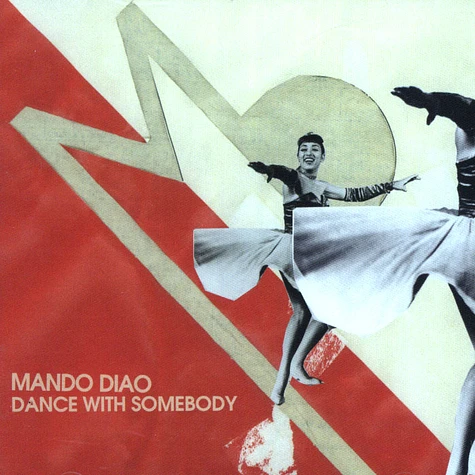 Mando Diao - Dance with somebody