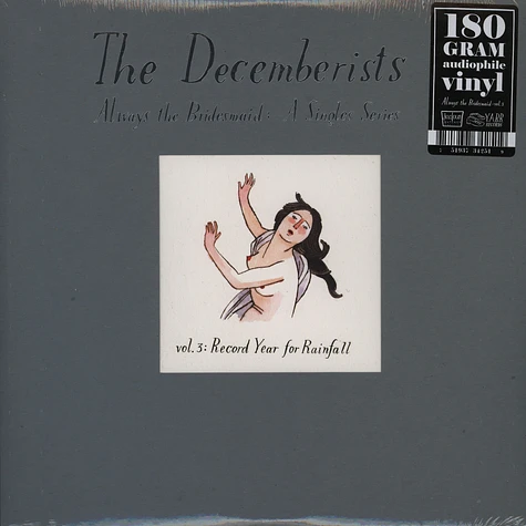 The Decemberists - Always the bridesmaids: a singles series volume 3: Record year for rainfall