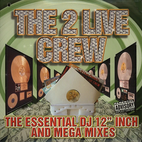 2 Live Crew - The essential DJ 12 Inch and Mega mixes