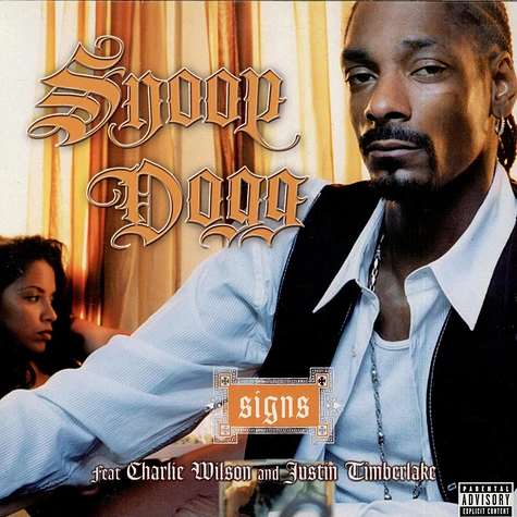 Snoop Dogg Feat Charlie Wilson And Justin Timberlake - Signs