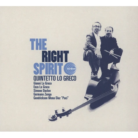 Quintetto Lo Greco - The right spirit