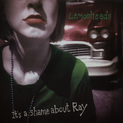 The Lemonheads - It's a shame about ray