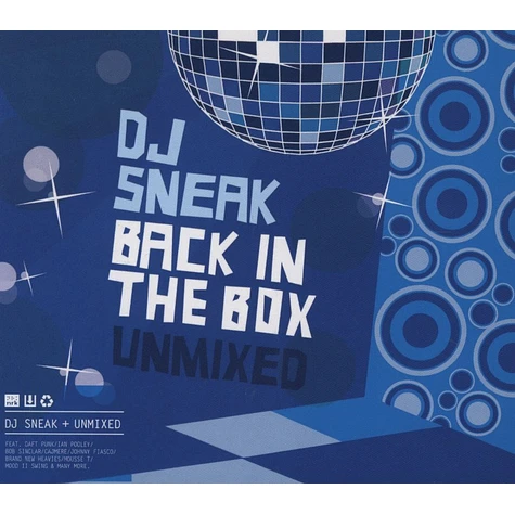 DJ Sneak - Back in the box unmixed