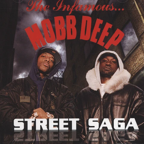 Mobb Deep - Street Saga
