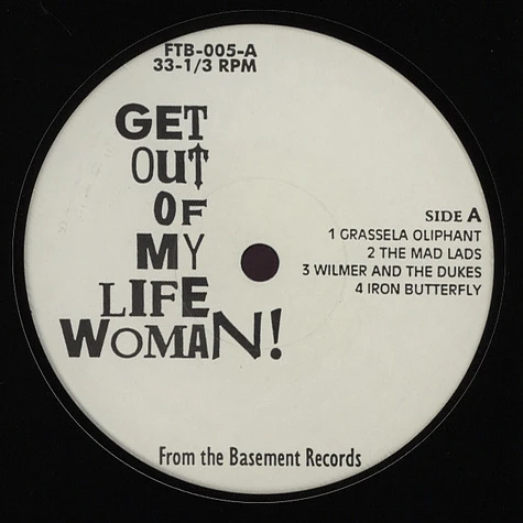 Get Out Of My Life Woman! - Volume 1