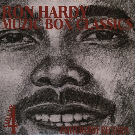 Ron Hardy - Muzic Box Classics Volume 4