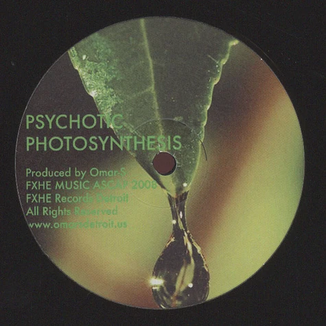 Omar S - Psychotic Photosynthesis