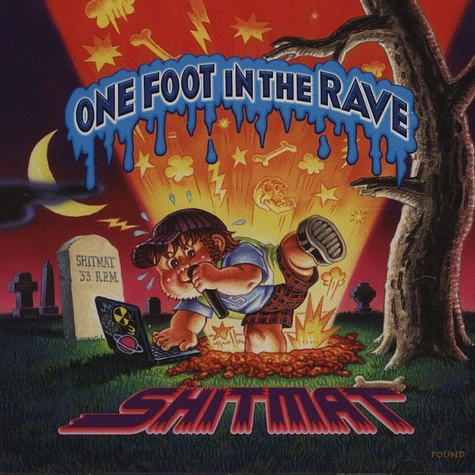 Shitmat - One Foot In The Rave