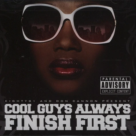 Don Cannon - Cool Guys Always Finish First