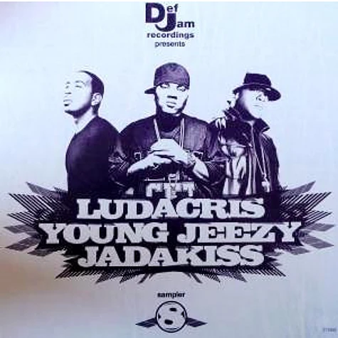 V.A. - Def Jam Recordings Presents Ludacris - Young Jeezy & Jadakiss