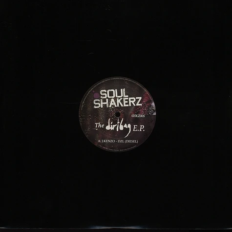 Soul Shakerz - The Dirtbag EP