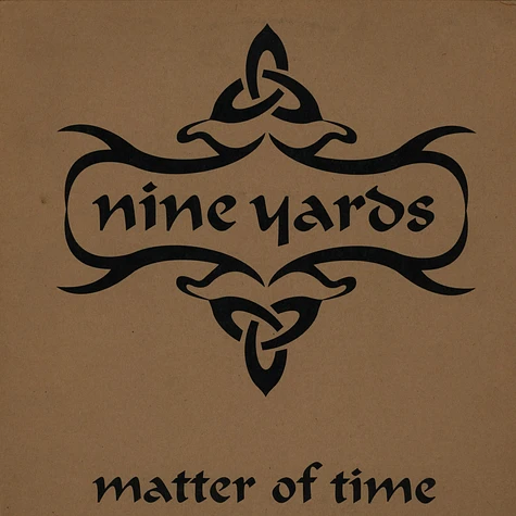 Nine Yards - Matter of time