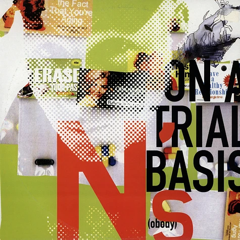 N(obody) - N's on trial basis
