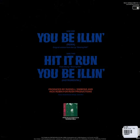 Run DMC - You Be Illin' / Hit It Run
