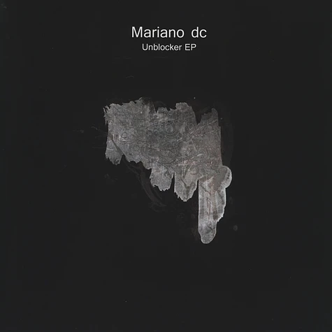 Mariano DC - Unblocker EP