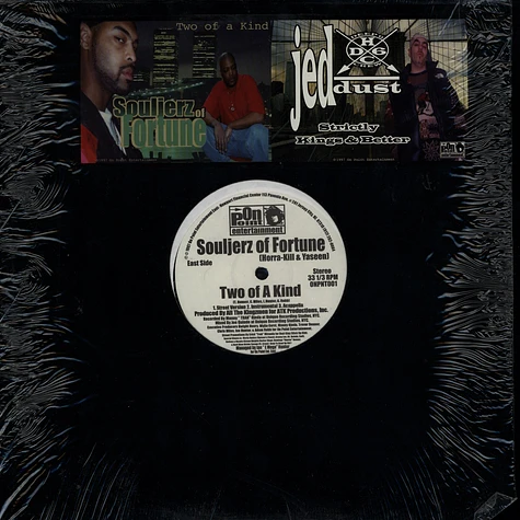 Souljerz Of Fortune / Jed Dust - Two Of A Kind / Strictly Kings & Better