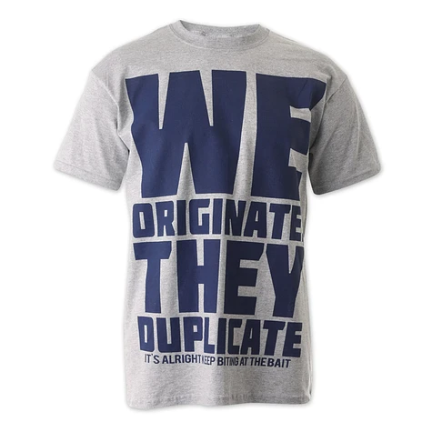 Edukation Athletics - We Originate The Duplicate T-Shirt