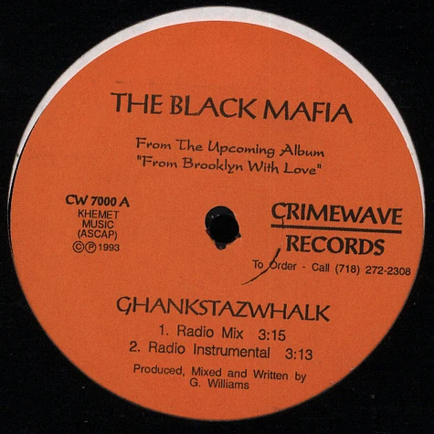 The Black Mafia - Ghankstazwhalk