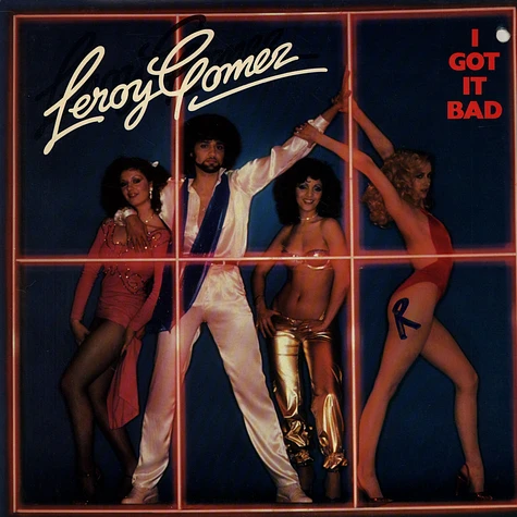 Leroy Gomez - I Got It Bad