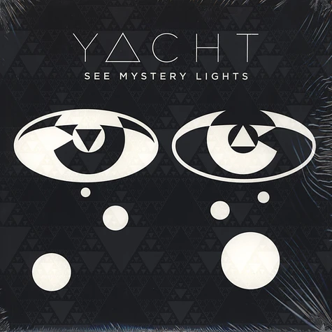 Yacht - See Mystery Lights