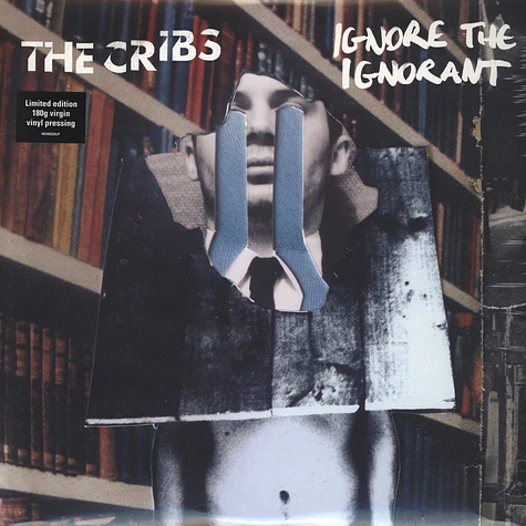 The Cribs - Ignore The Ignorant