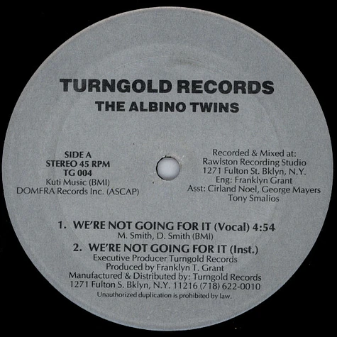 The Albino Twins - We're Not Going For It / Get Busy Get With It