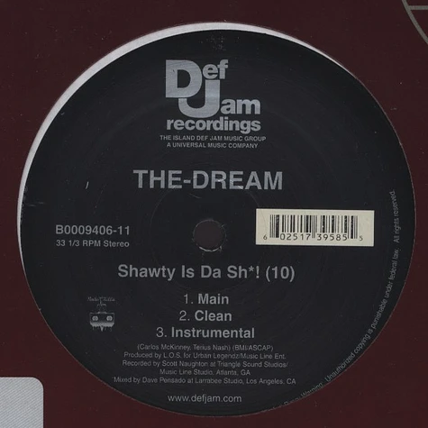 The Dream - Shawty is da sh*t!