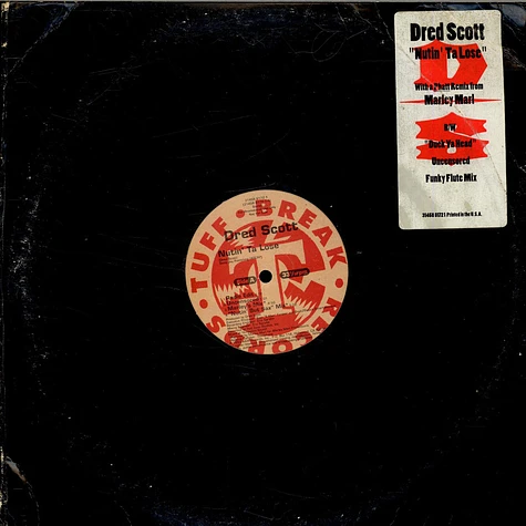 Dred Scott - Nutin' Ta Lose / Duck Ya Head