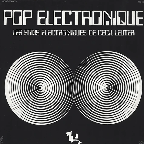 Cecil Leuter (Roger Roger) - Pop Electronique