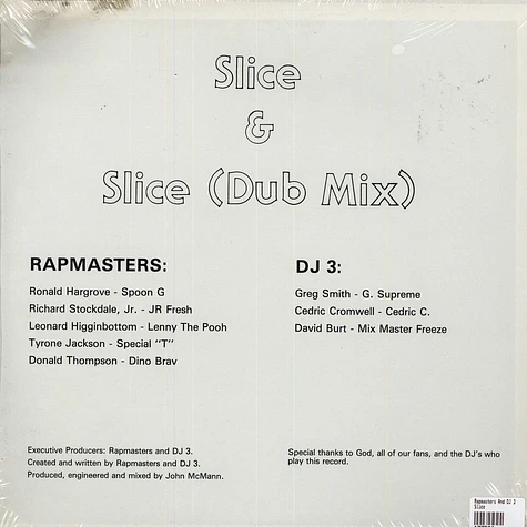 The Rapmasters And DJ3 - Slice