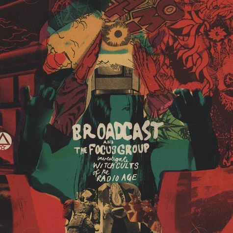 Broadcast & The Focus Group - Investigate Witch Cults Of The Radio Age