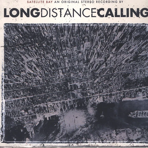 Long Distance Calling - Satellite Bay