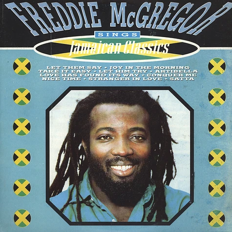 Freddie McGregor - Sings Jamaican Classics Volume 1