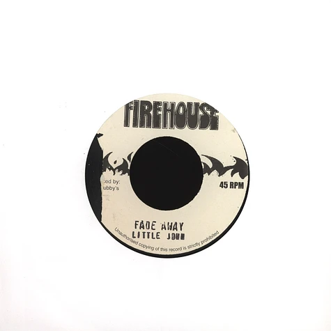 Little John / King Tubby & Firehouse Crew - Fade Away / Version