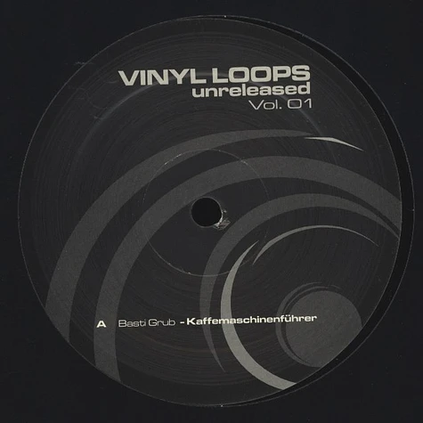 Vinyl Loops - Unreleased Volume 1