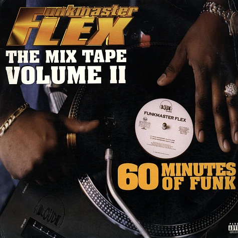 Funkmaster Flex - 60 Minutes of funk: the mixtape volume II