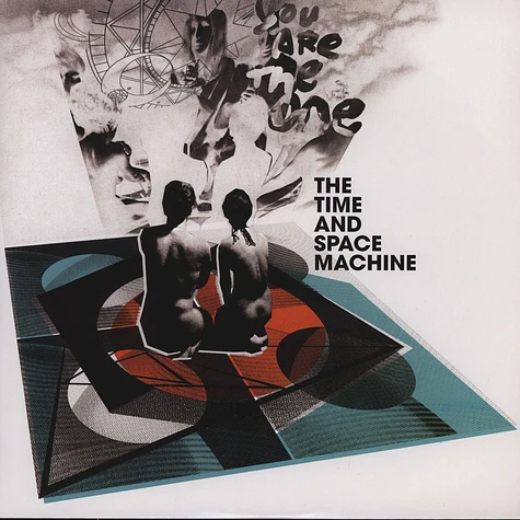 Time & Space Machine, The - You Are The One
