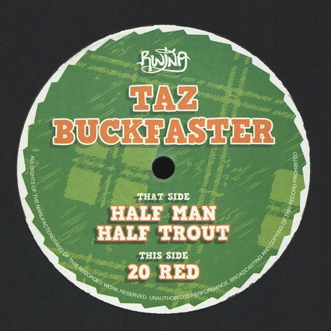 Taz Buckfaster - Half Man Half Trout