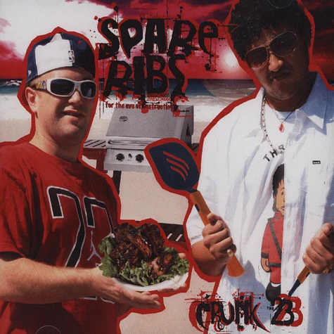 Crunk 23 (Noah23 & Crunk Chris) - Spare Ribs For The Eve Of Destruction