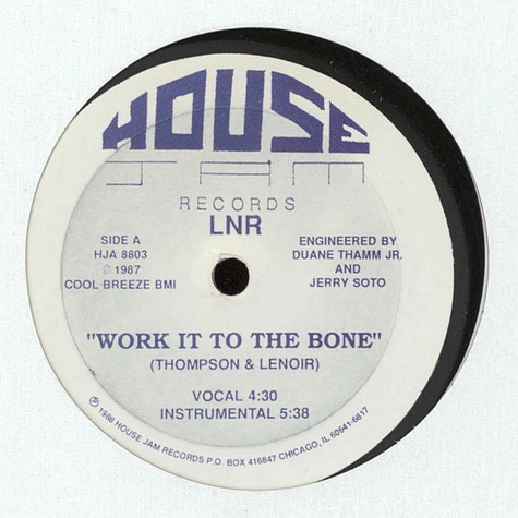 LNR - Work It To The Bone