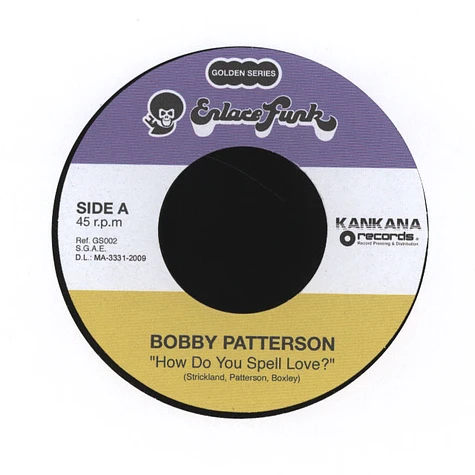 Bobby Patterson - How Do You Spell Love?