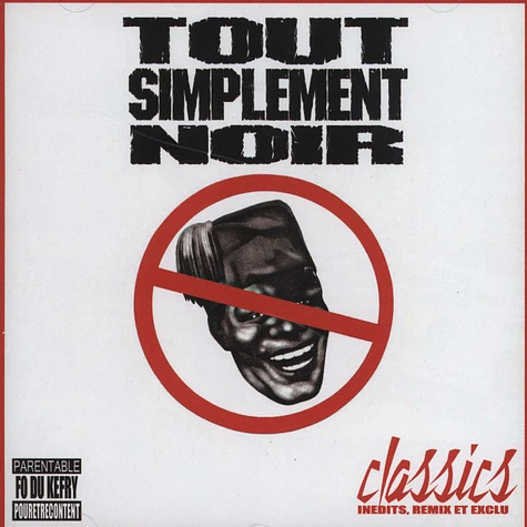 TSN (Tout Simplement Noir) - Classics - Inedits, Remix et Exclu