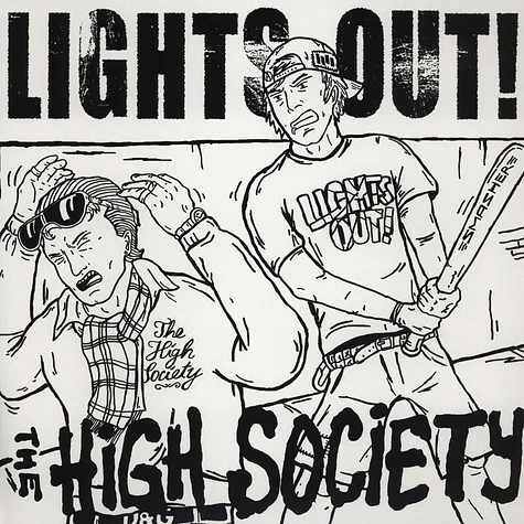Lights Out! / The High Society - Lights Out For The High Society