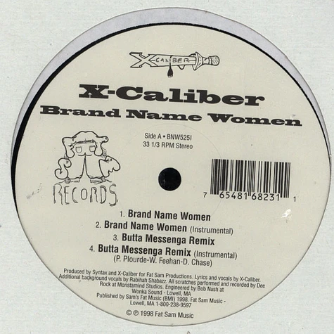 X-Caliber - Brand Name Women / Butta Messenga Remix / Don't Make It Hard (Le Miz II)