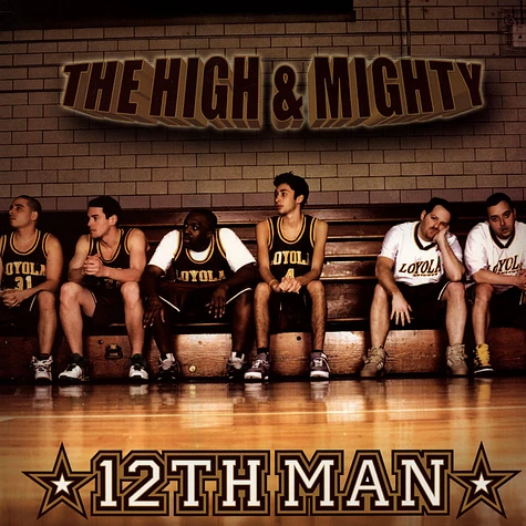 The High & Mighty - 12th Man