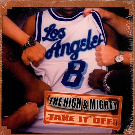 The High & Mighty - Take It Off