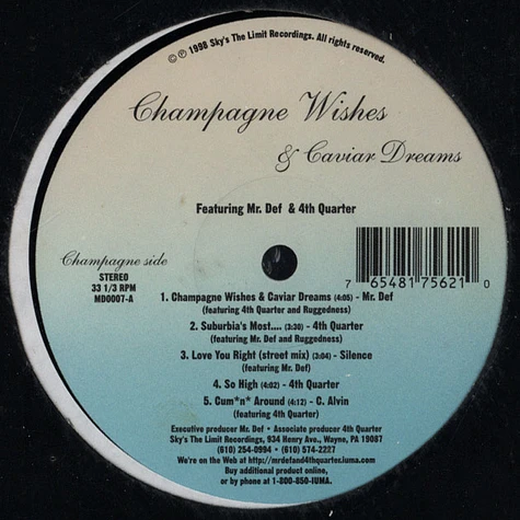 Mr. Def & 4th Quarter - Champagne Wishes & Caviar Dreams