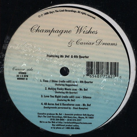 Mr. Def & 4th Quarter - Champagne Wishes & Caviar Dreams