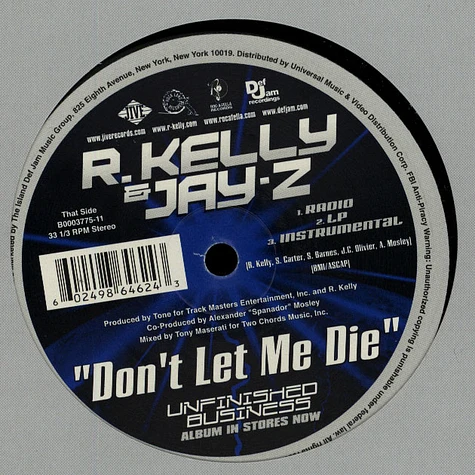 R. Kelly & Jay-Z - Big Chips / Don't Let Me Die